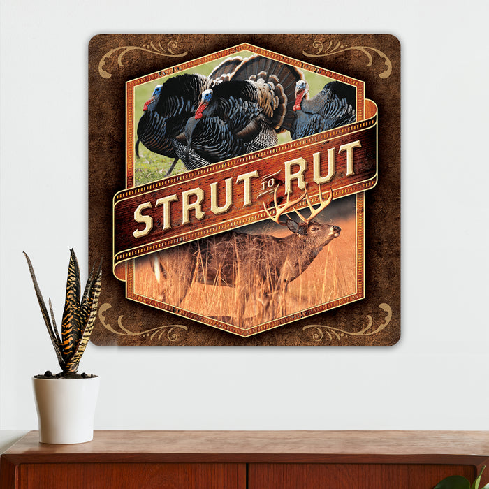 Hunting Wall Decor - Strut to Rut - Metal Sign