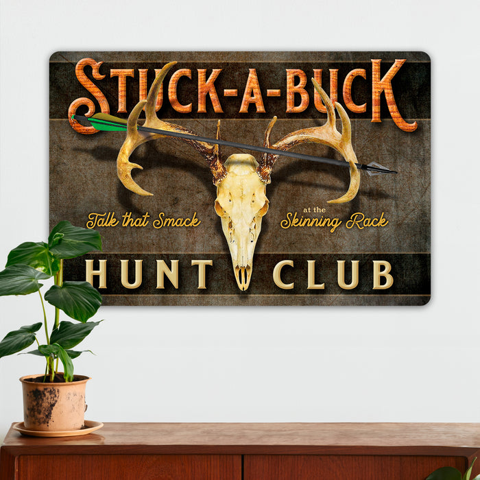 Hunting Wall Decor - Stuck-A-Buck - Metal Sign