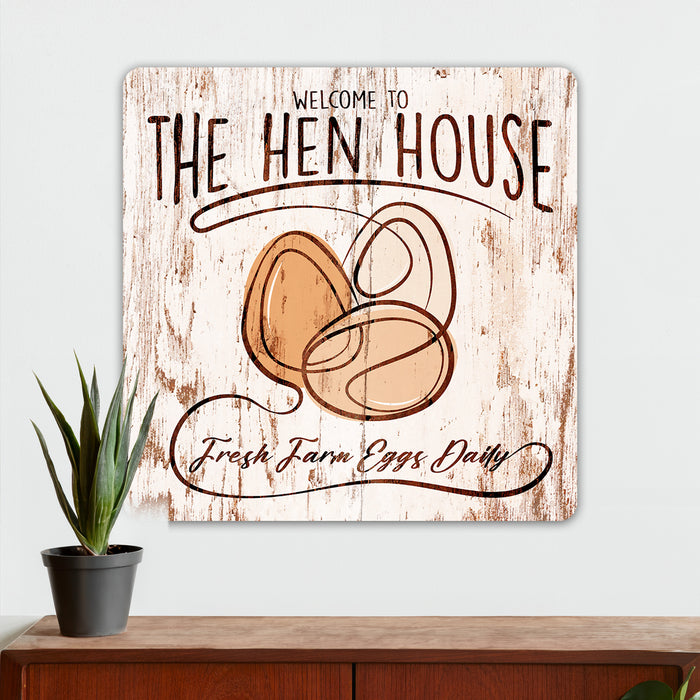 Welcome To The Hen House - Farmhouse Kitchen Wall Decor - Metal Sign
