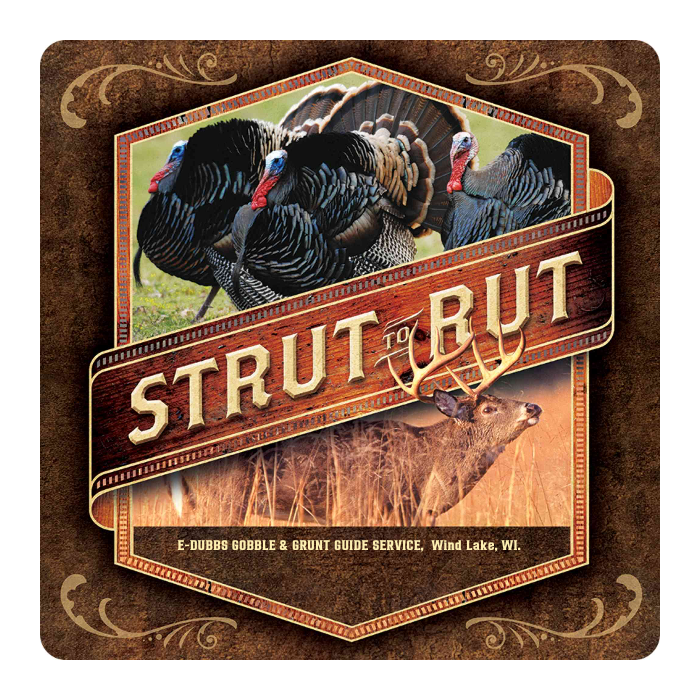 Hunting Wall Decor - Strut to Rut - Metal Sign