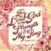 Sunshine Corner's christian and prayer room decor that says, "For the lord god is my strength and my song - isaiah 12:2".