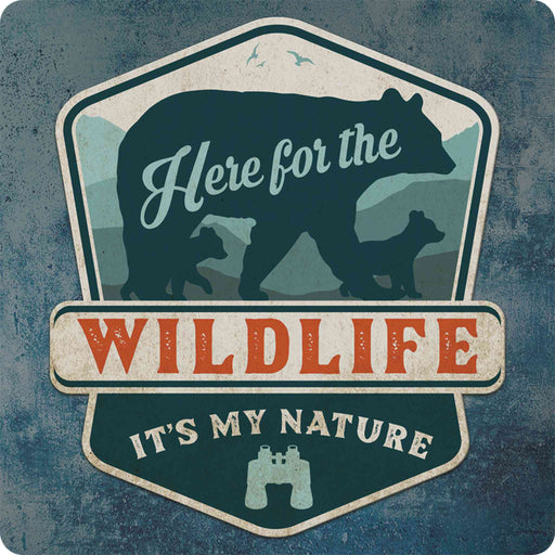 Sunshine Corner's customizable, bear and wildlife decor that says, "Here for the wildlife - it's in my nature".