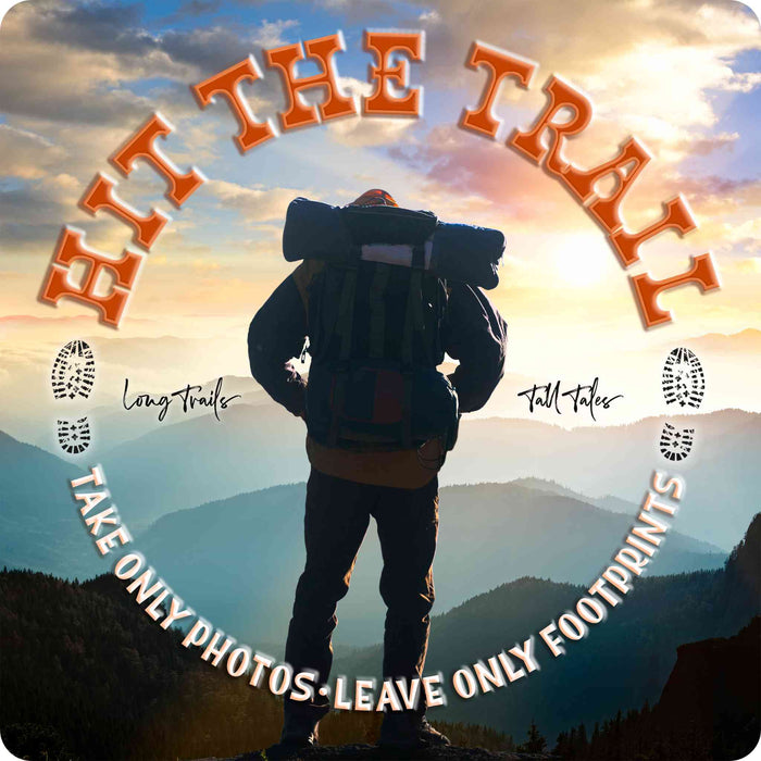 Sunshine Corner's customizable, hiking and adventure decor that says, "Hit the trail - Take only photos - leave only footprints - long trails - tall tales".