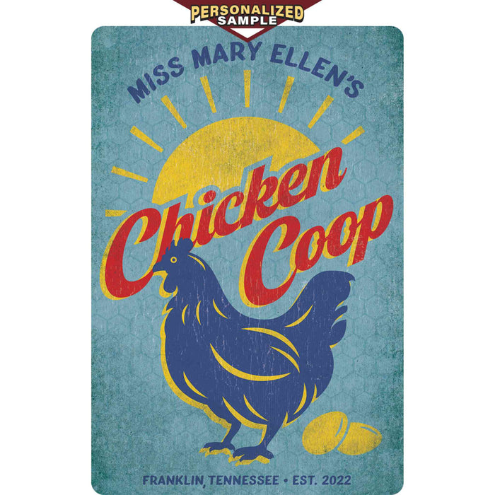 Personalized example of Sunshine Corner's aluminum composite, customizable chicken coop sign that says, "miss mary ellen's chicken coop - Franklin, Tennessee - Est. 2022".