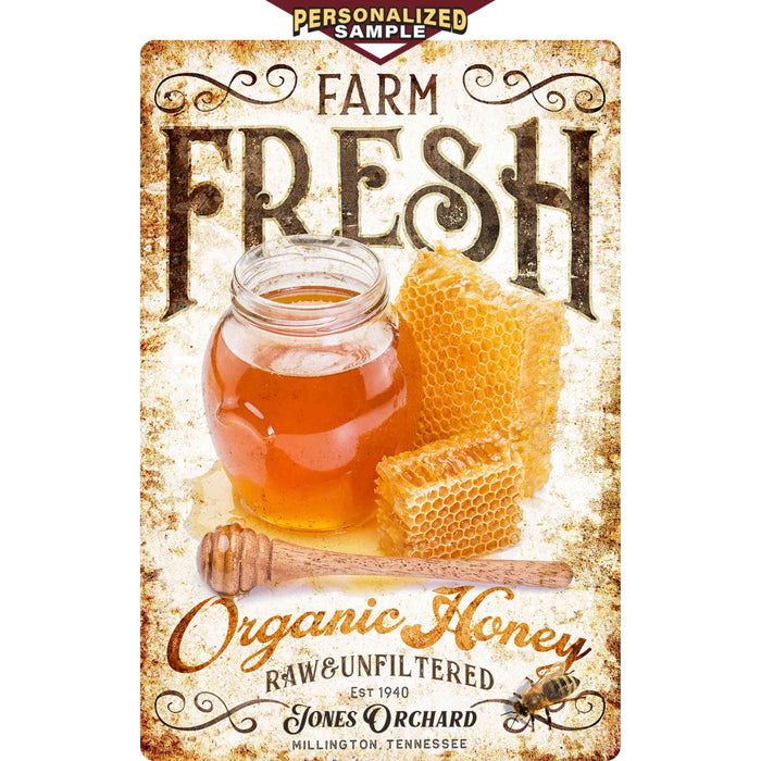 Personalized example of Sunshine Corner's customizable, farm fresh honey sign that says, "Farm fresh organic honey - raw and unfiltered - Jones Orchard - Millington, Tennessee - Est. 1940".