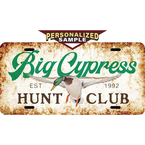 Personalized Example of Sunshine Corner's customizable, duck hunting license plate that says, "Big Cypress Hunt Club - Est. 1992".