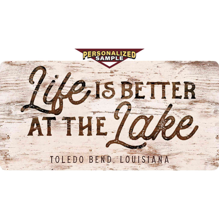 Personalized example of Sunshine Corner's customizable, lake house wall decor that says, "Life is better at the lake - Toledo Bend, Louisiana".