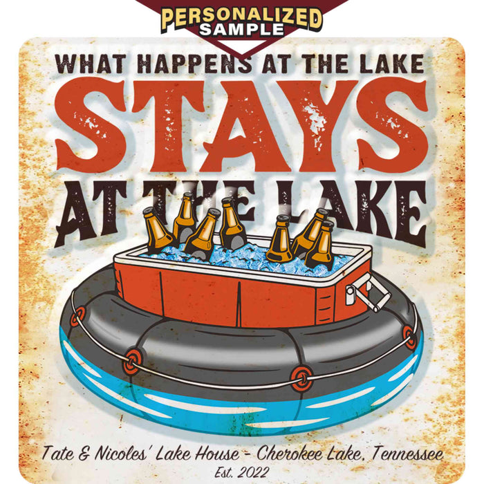 Personalized example of Sunshine Corner's, customizable lake house wall decor that says, "What Happens at the lake, stays at the lake - Tate & Nicoles' Lake House - Cherokee Lake, Tennessee".