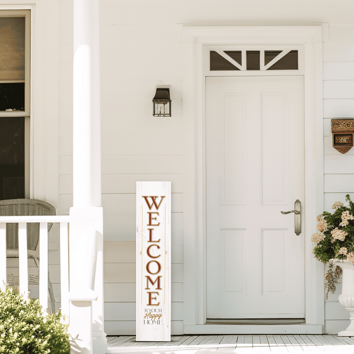 Welcome To Our Happy Home - Porch Leaner