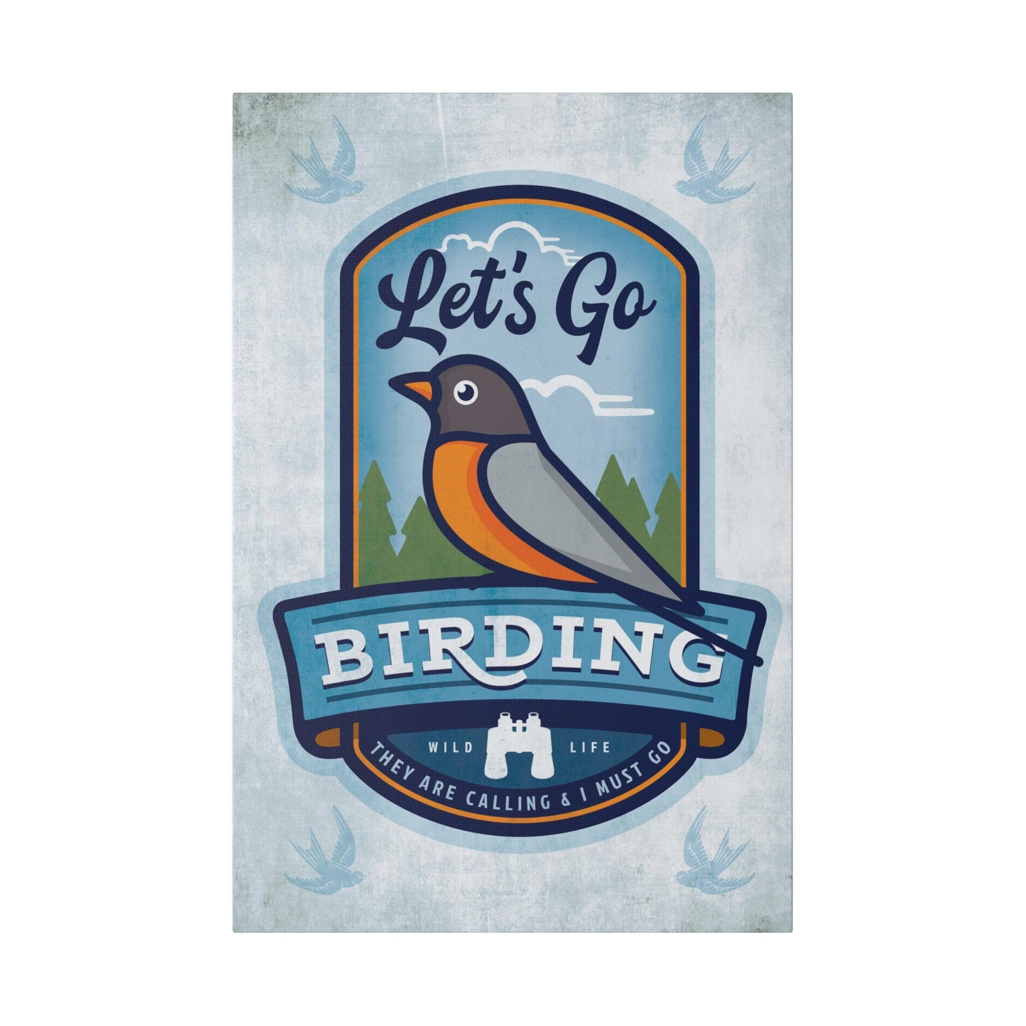 Wildlife Wall Decor - Lets Go Birding - Canvas Sign