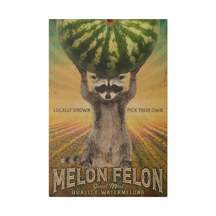 Farmhouse Kitchen Wall Decor - Melon Felon - Canvas Sign