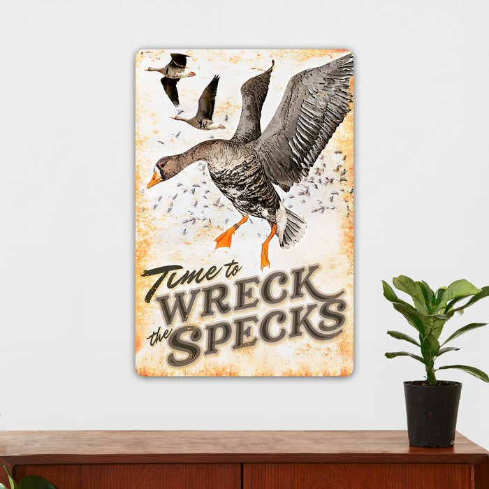 Hunting Wall Decor - We Gonna Wreck the Specks - Metal Sign