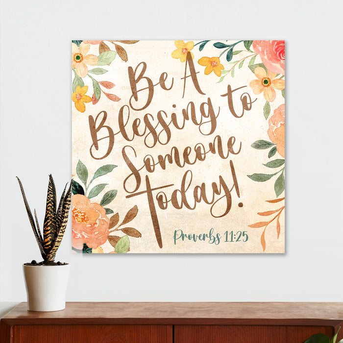 Christian Wall Decor - Be a Blessing - Canvas Sign