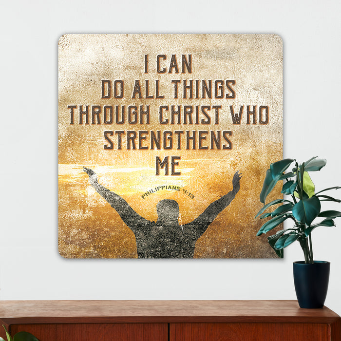 Christian Wall Decor - I Can Do All Things Through Christ - Metal Sign