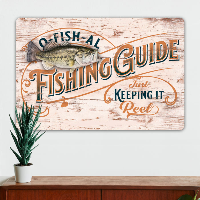 Fishing Wall Decor - O-Fish-Al Fishing Guide - Metal Sign