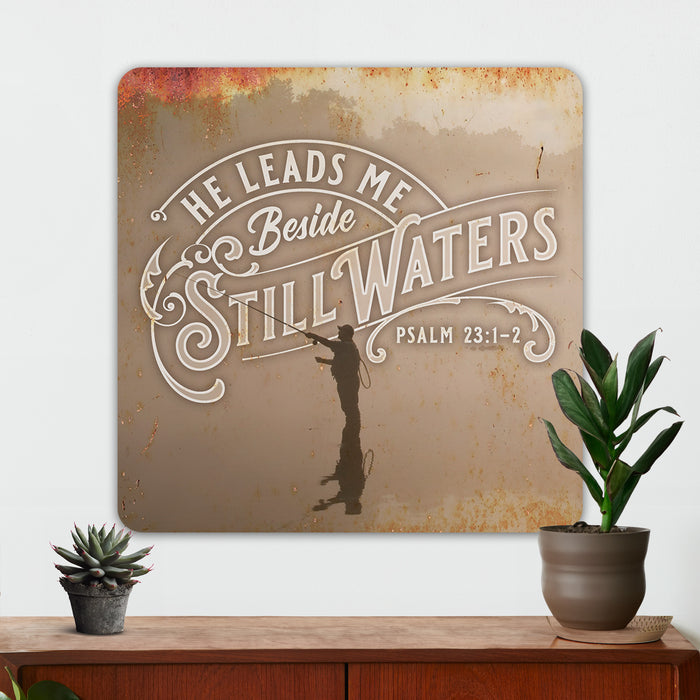 Christian Wall Decor - He Leads Me Beside Still Waters - Metal Sign