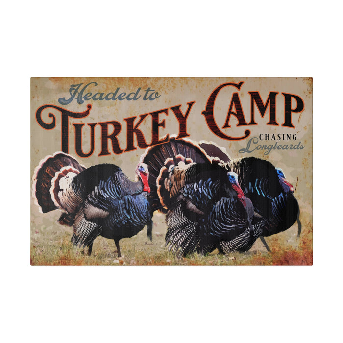 Hunting Wall Decor - Headed To Turkey Camp - Canvas Sign