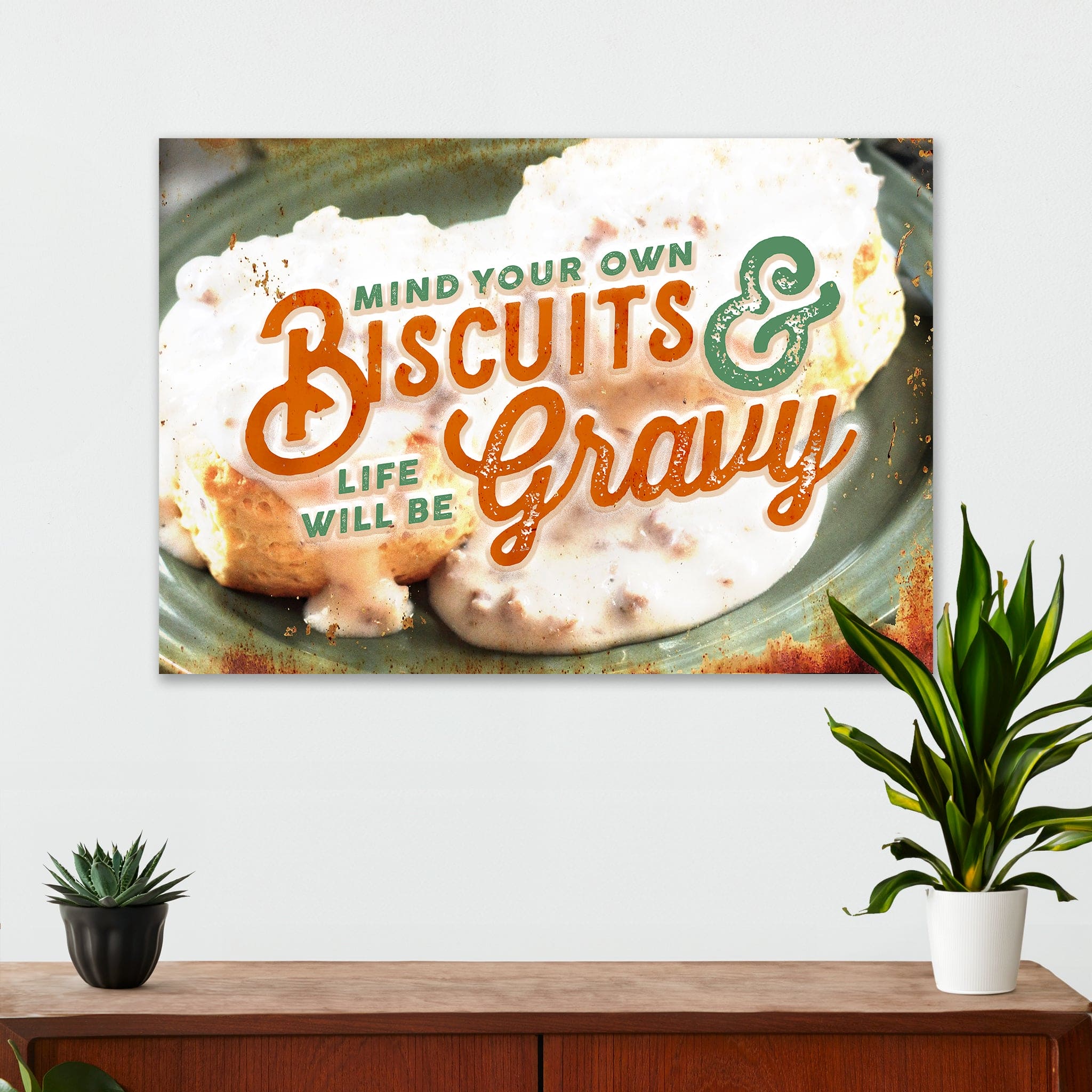 Farmhouse Kitchen Wall Decor -  Mind Your Own Biscuits & Life Will Be Gravy - Canvas Sign