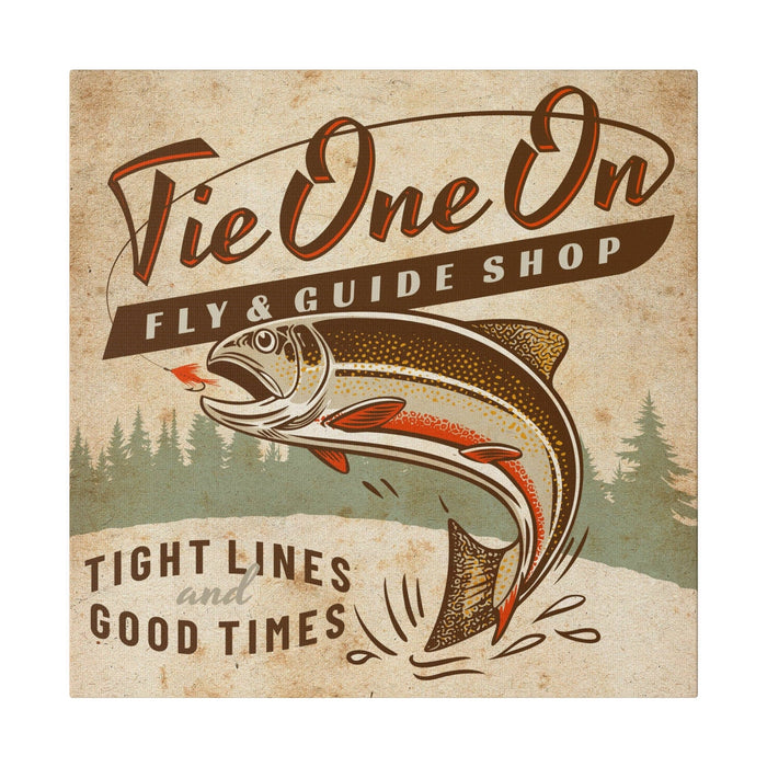 Fishing Wall Decor - Tie One On - Canvas Sign
