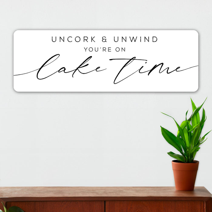 Uncork & Unwind You're On Lake Time