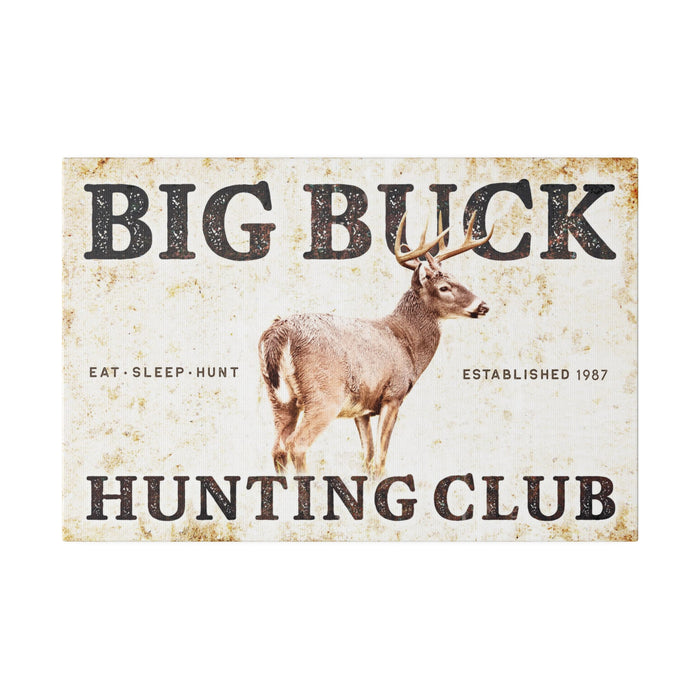 Hunting Wall Decor - Big Buck Hunting Club - Canvas Sign