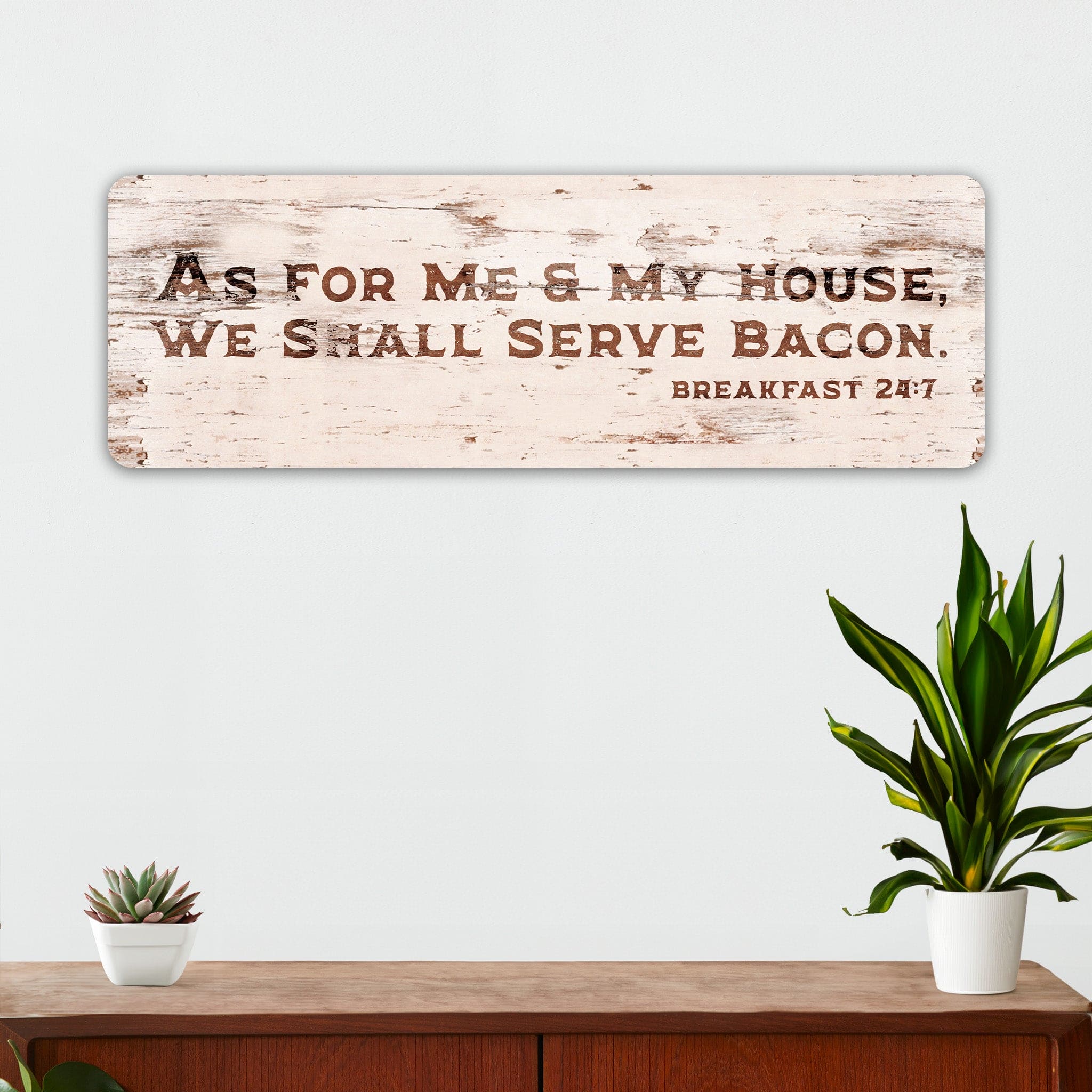 Farmhouse Kitchen Wall Decor - As For Me & My House, We Shall Serve Bacon - Metal Sign