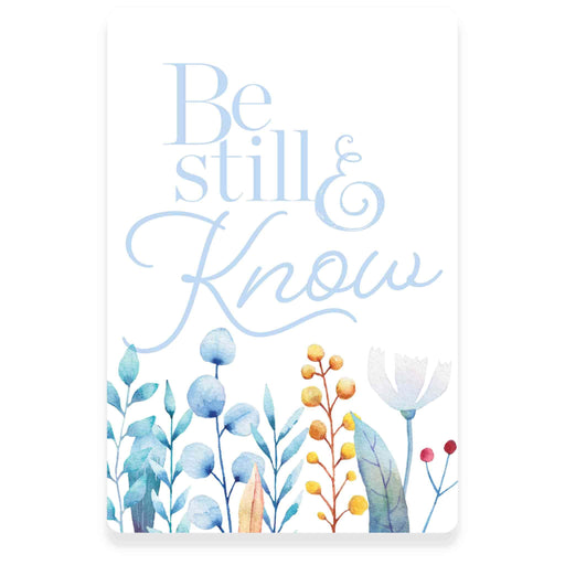 Sunshine Corner's customizable, aluminum composite, Christian sign that says, "Be Still & Know".