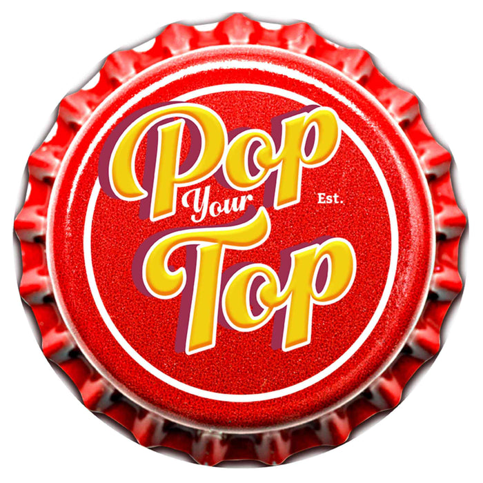 Blank example of Sunshine Corner's, customizable bottle cap sign that says, "Pop Your Top - Est".
