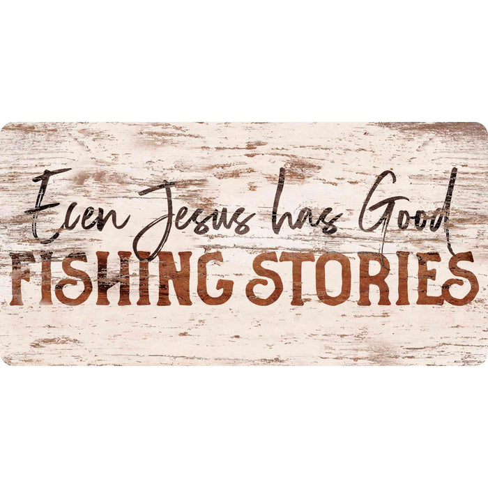 Sunshine Corner's customizable, christian and fish camp sign that says, "Even Jesus has Good Fishing Stories".