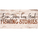 Sunshine Corner's customizable, christian and fish camp sign that says, "Even Jesus has Good Fishing Stories".