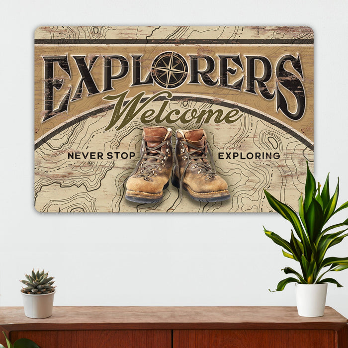 Hiking Wall Decor - Explorers Welcome - Hiking Boots - Metal Sign