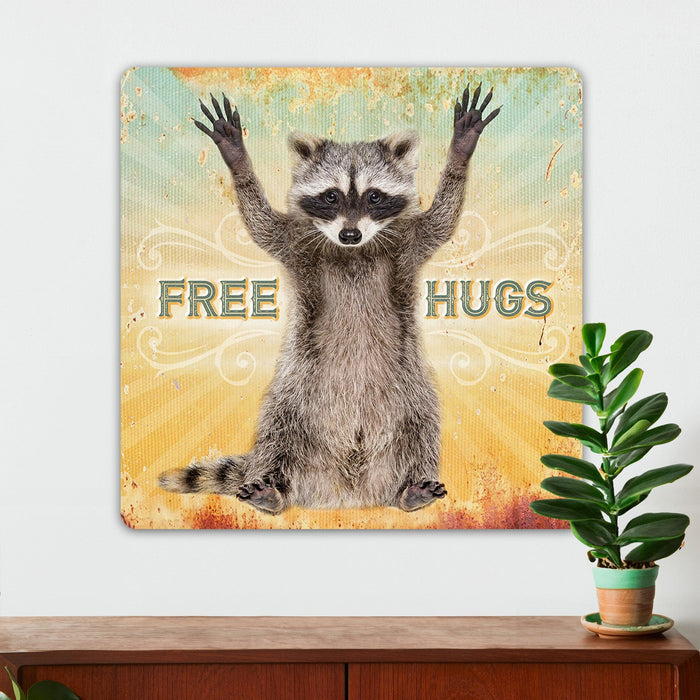 Wildlife Wall Decor - Free Hugs - Raccoon - Metal Sign