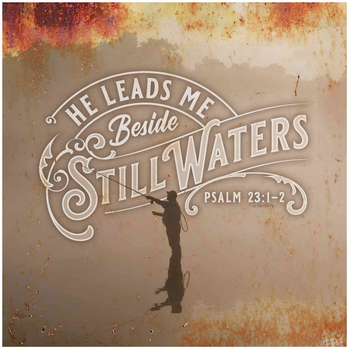 Christian Wall Decor - He Leads Me Beside Still Waters - Canvas Sign