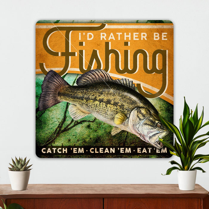 Fishing Wall Decor - Rather Be Fishing - Metal Sign