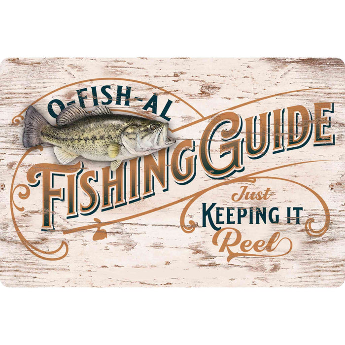 Sunshine Corner's, customizable fish camp sign and bass decor that says, "O-Fish-Al Fishing Guide - Just Keeping It Reel".