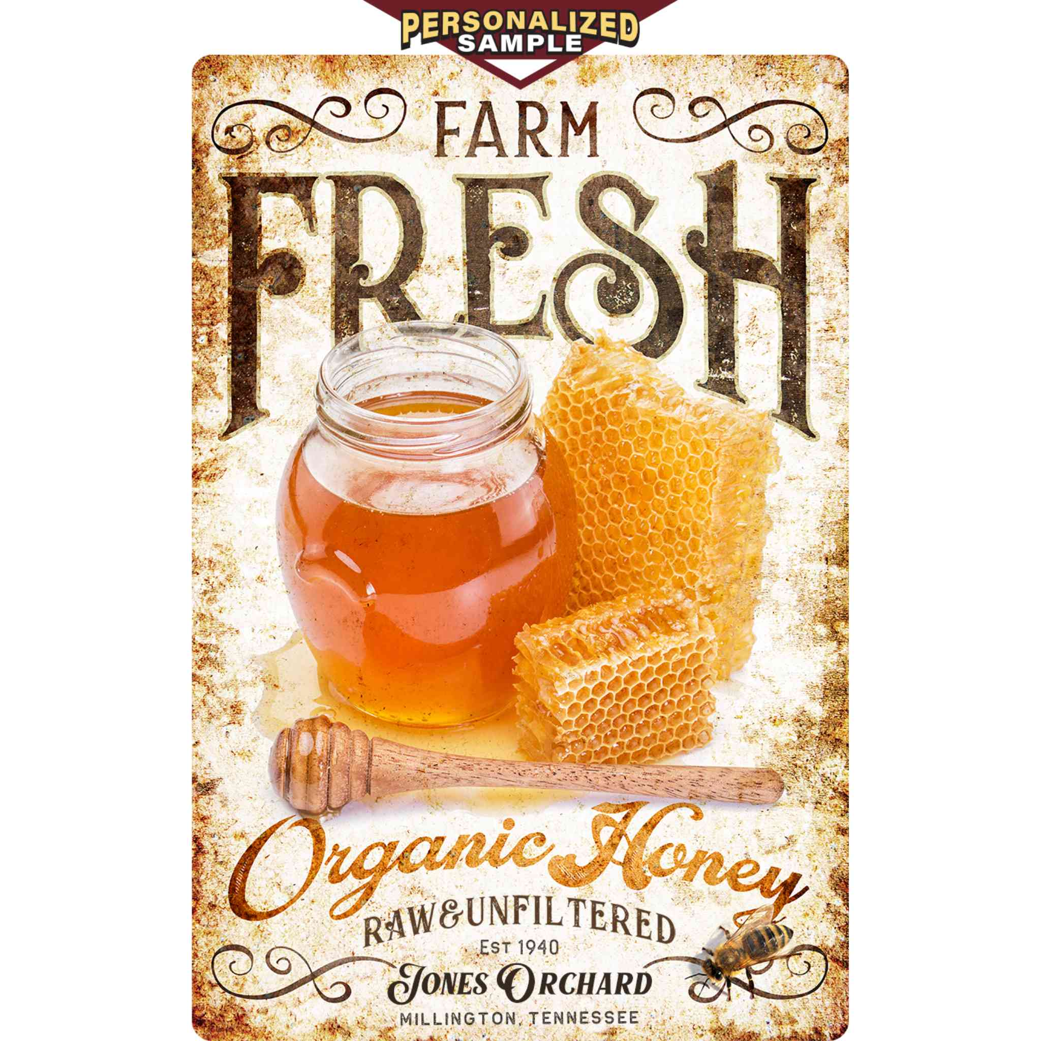Personalized example of Sunshine Corner's customizable, farm fresh honey sign that says, 