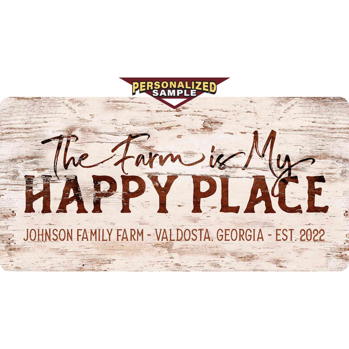 Personalized example of Sunshine Corner's, customizable farm sign that says, "The farm is my happy place - Johnson Family Farm - Valdosta, Georgia - Est. 2022".