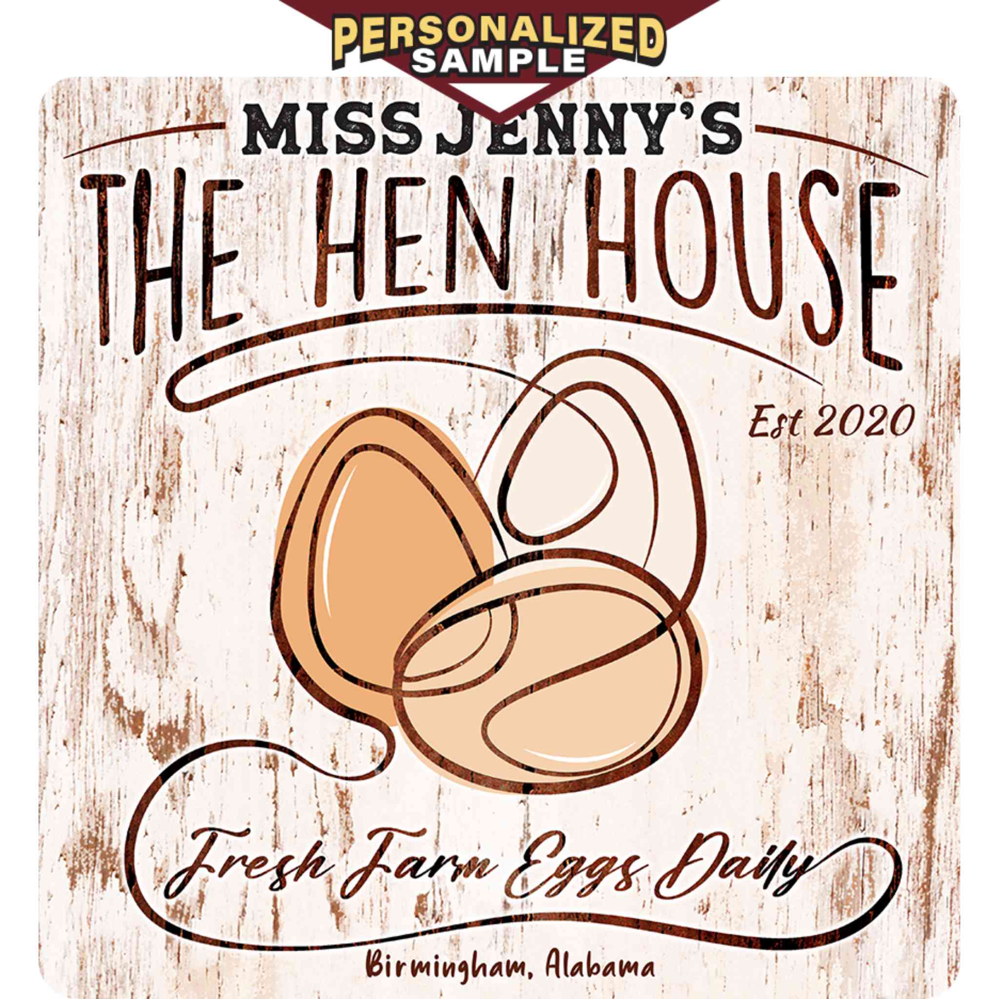 Personalized example of Sunshine Corner's, customizable hen house sign that says, 