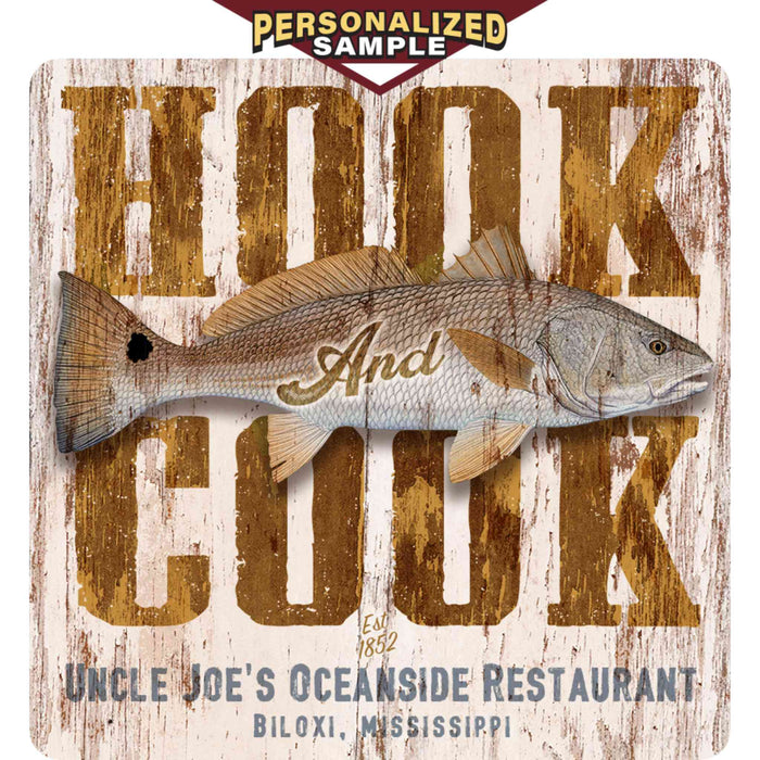 Personalized Sample of Sunshine Corner's customizable, fishing camp and redfish decor that says, "Hook and Cook - Uncle joe's Oceanside Restaurant - Biloxi, Mississippi - Est. 1852".