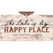 Personalized example of Sunshine Corner's, customizable lake house decor that says, "The Lake is My Happy Place - Lake Kissimmee, Florida".